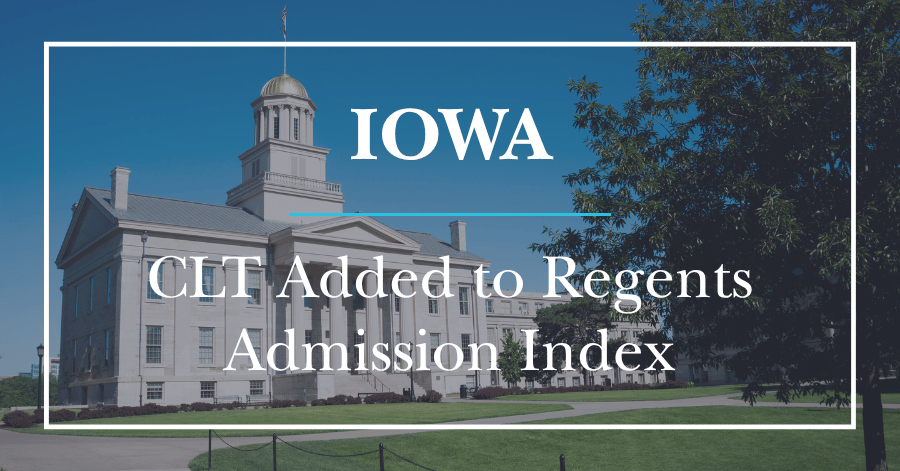 Iowa: CLT Added to Regents Admission Index