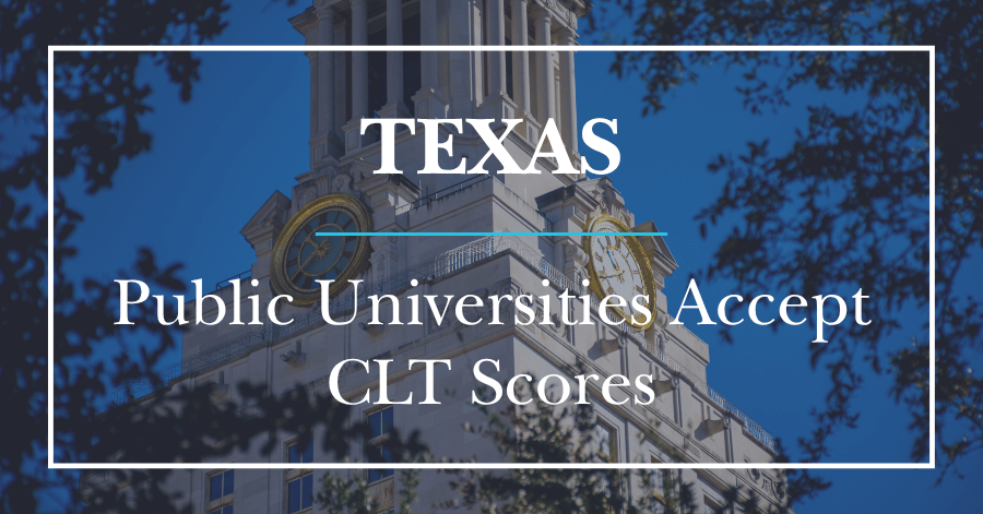 Texas: Public Universities Accept CLT Scores