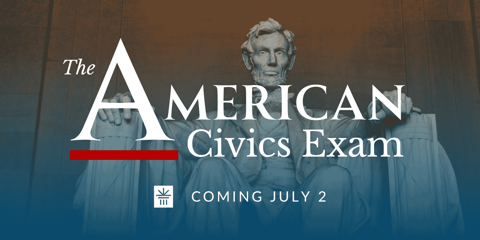 The American Civics Exam